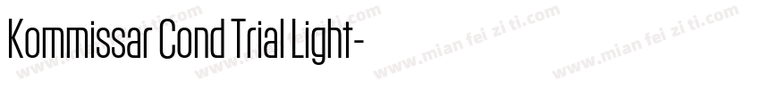 Kommissar Cond Trial Light字体转换